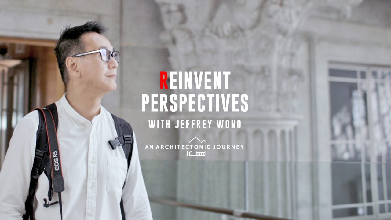 Reinvent Perspectives with Jeffrey Wong